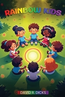Rainbow Kids B0H9P6LKG7 Book Cover