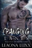 Changing Lanes B0C4G78M4S Book Cover