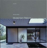 Modernism Reborn: Mid-Century American Houses 0789305356 Book Cover