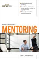 Manager's Guide to Mentoring 0071627987 Book Cover