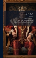 Sophia 102440675X Book Cover