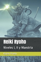 Reiki Ryoho: Niveles I, II y Maestría (Spanish Edition) B0849W6H36 Book Cover