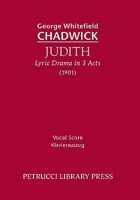 Judith: Lyric Drama for Soli, Chorus and Orchestra 1608740005 Book Cover