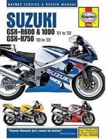 Suzuki: GSX-R600 & 10000 - '01 to '02, GSX-R750 '00 to '02 (Haynes Service & Repair Manual) 1859609864 Book Cover