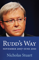 Rudd's Way: November 2007–June 2010 192164057X Book Cover