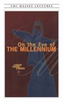 One the Eve of the Millennuim: The Future of Democracy Through and Age of Unreason 0028740947 Book Cover