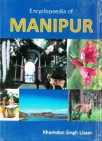 Encyclopaedia of Manipur 9351288390 Book Cover