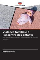 Violence familiale à l'encontre des enfants 6206192334 Book Cover