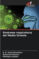 Sindrome respiratoria del Medio Oriente 6205689103 Book Cover