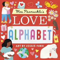 Mrs. Peanuckle's Love Alphabet 0593711637 Book Cover