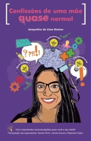 Confissões de uma mãe quase normal 6500553993 Book Cover