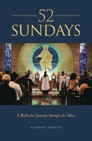 52 Sundays: A Reflective Journey through the Mass (Australian Languages Edition) 1922589462 Book Cover