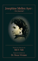 Josephine Mellen Ayer: Un Journal 9956553646 Book Cover