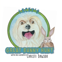 Lacey's Great Bunny Hunt B0GCBTCTSQ Book Cover
