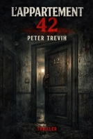 L'appartement 42 (French Edition) B0F18LXYLD Book Cover