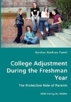 College Adjustment During the Freshman Year 3836436159 Book Cover