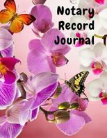 Notary Record Journal: Notary Public Logbook Journal Log Book Record Book, 8.5 by 11 Large, Orchid Cover 1796206105 Book Cover