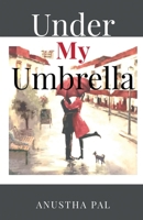 Under my umbrella B09RFZ76XH Book Cover