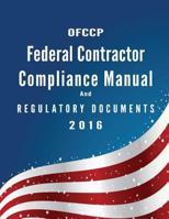 Ofccp Federal Contractor Compliance Manual and Regulatory Documents 2016. 1937299260 Book Cover