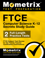 Ftce Computer Science K-12 Secrets Study Guide: Ftce Test Review for the Florida Teacher Certification Examinations 1627330461 Book Cover