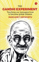 The Gandhi Experiment 812914770X Book Cover