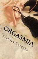Orgasmia 1541073975 Book Cover