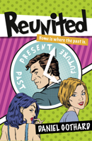 Reunited 1911129546 Book Cover