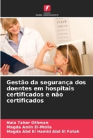 Gestão da segurança dos doentes em hospitais certificados e não certificados 6206087565 Book Cover