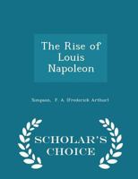 The Rise of Louis Napoleon 0367146320 Book Cover