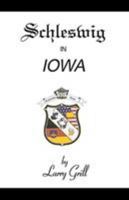 Schleswig in Iowa 0738805319 Book Cover