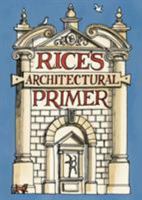 Rice's Architectural Primer 0747597480 Book Cover
