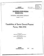 Capabilities of Soviet General Purpose Forces, 1964-1970: NATIONAL INTELLIGENCE Estimate NUMBER 11-14-64 (CIA Analysis of the Warsaw Pact Forces: The Importance of Clandestine Reporting) 1974102572 Book Cover