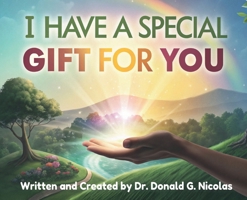 I Have A Special Gift For You B0F3PFCG8Y Book Cover
