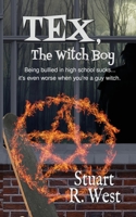 Tex, the Witch Boy 150924297X Book Cover