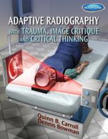 Adaptive Radiography with Trauma, Image Critique and Critical Thinking 1111541205 Book Cover