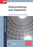 Solarstrahlung und Tageslicht (Bauingenieur–Praxis) 3433031886 Book Cover
