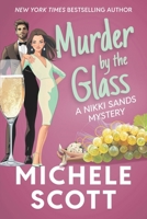 Murder by the Glass (Wine Lover's Mystery, Book 2) 0425210219 Book Cover
