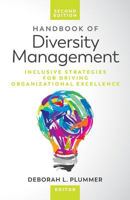 Handbook of Diversity Management: Inclusive Strategies for Driving Organizational Excellence 0996672052 Book Cover