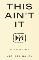 THIS AIN'T IT!: OLIO UNO | FAFO B0F1N652RL Book Cover