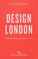 An Opinionated Guide to Design London 1914314700 Book Cover