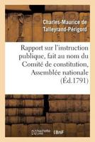 Rapport Sur l'Instruction Publique 1511537078 Book Cover