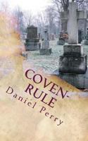 Coven-Rule: Things that go Bump 1496150767 Book Cover