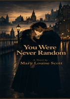 You Were Never Random B0H4Q6MFGW Book Cover