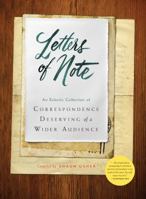Letters of Note: An Eclectic Collection of Correspondence Deserving of a Wider Audience