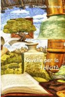 Novelle per la felicit� 1364350025 Book Cover