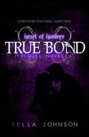 True Bond 1517371384 Book Cover