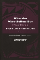 What the Wine-sellers Buy: Plus Three (African American Life) 0814329292 Book Cover