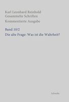 Die Alte Frage: Was Ist Die Wahrheit? 3796543693 Book Cover