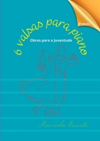 6 Valsas Para Piano (Portuguese Edition) 6500736958 Book Cover