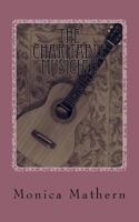 The Charitable Musician: An excerpt from All Along Cherry Street 153071334X Book Cover